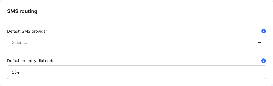 The SMS routing box with Default SMS provider and Default country dial code